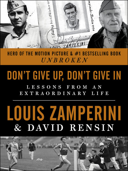 Title details for Don't Give Up, Don't Give In by Louis Zamperini - Available